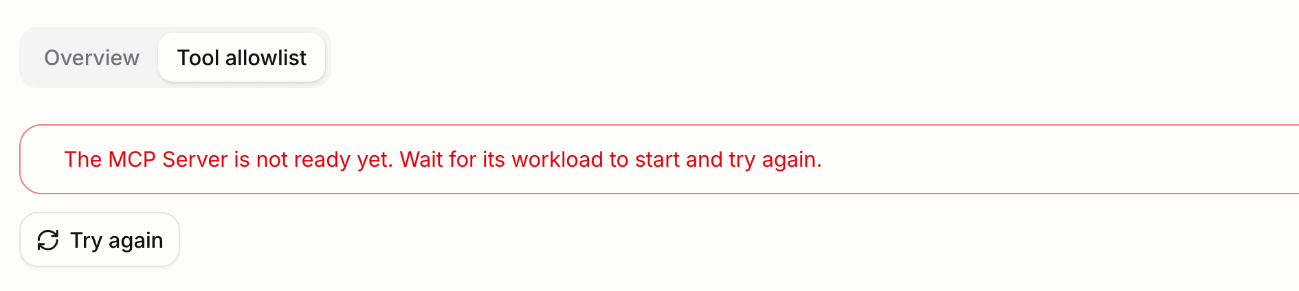 Tool allowlist tab showing the error state for a server that is not ready