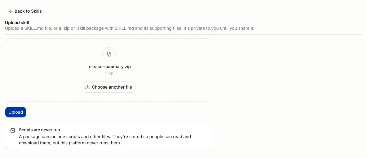 Upload skill page with a selected archive and a warning that scripts are never run.